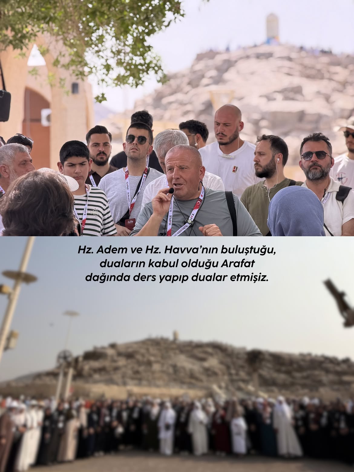 Kafile Turizm umre grubu Arafat'ta, Cebel-i Rahme eteklerinde